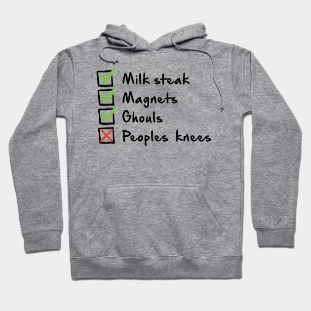 Milk Steak, Magnets, Ghouls... Hoodie by tvshirts